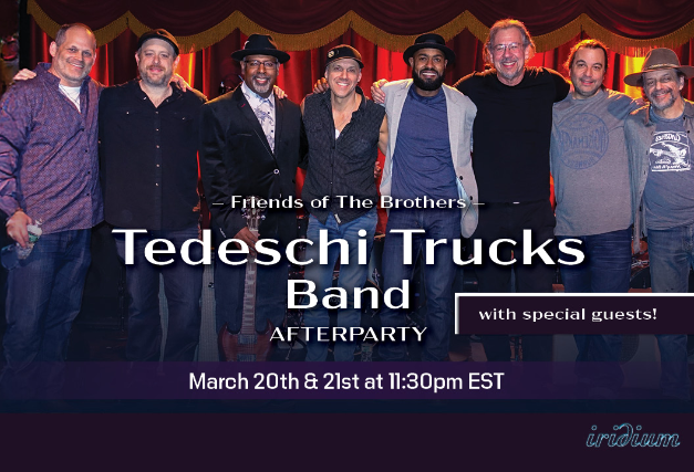 Friends of the Brothers: Tedeschi Trucks Band After Party